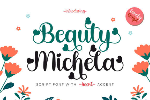 Beauty Michela: A Romantic Script Font for Digital Projects