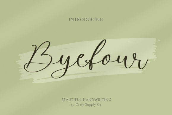 Byefour: The Handwritten Typeface That Elevates Digital Branding