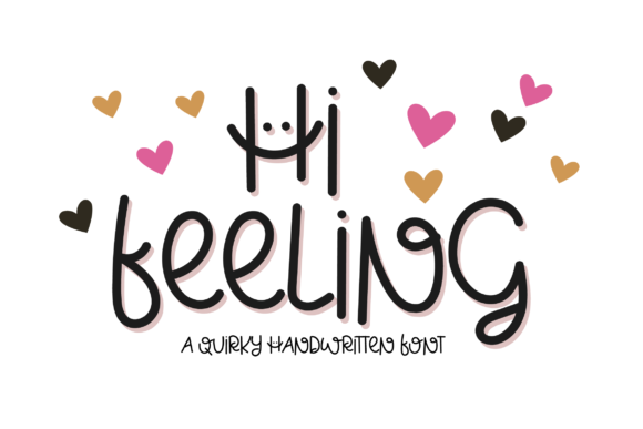 Hi Feeling: The Quirky Typeface That Brings Life to Your Handmade Shop