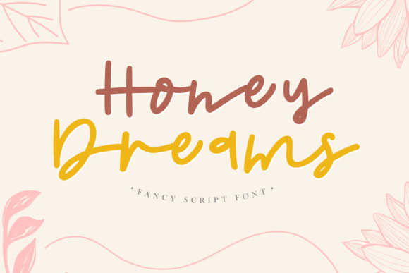 Honey Dreams Font for Campaign Creatives