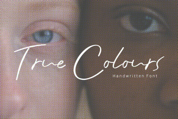 True Colours: A Handwritten Font That Feels Like a First Draft — But Better